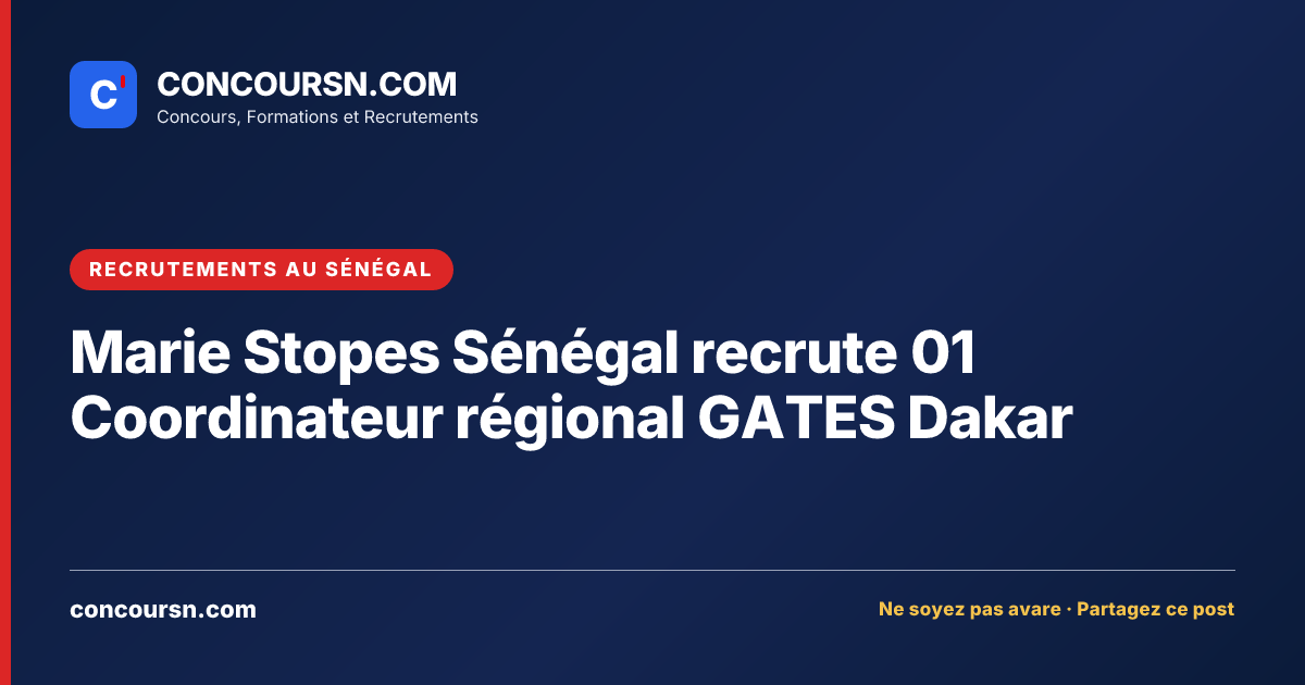 Illustration de l’article : Marie Stopes Sénégal recrute 01 Coordinateur régional GATES Dakar