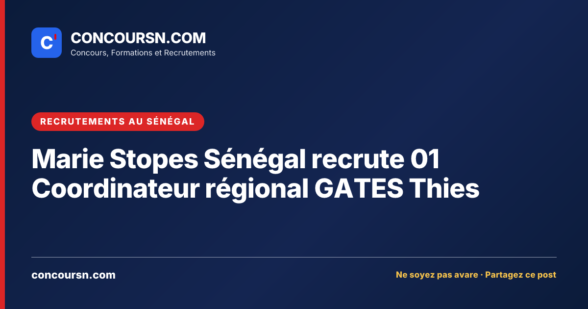 Illustration de l’article : Marie Stopes Sénégal recrute 01 Coordinateur régional GATES Thies