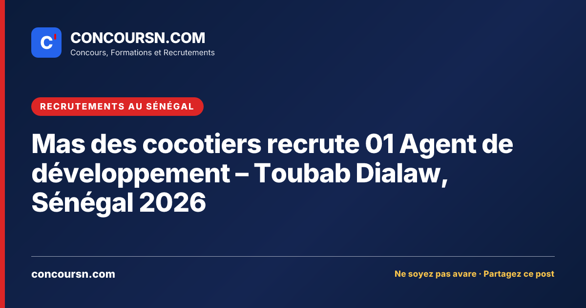 Illustration de l’article : Mas des cocotiers recrute 01 Agent de développement – Toubab Dialaw, Sénégal 2026