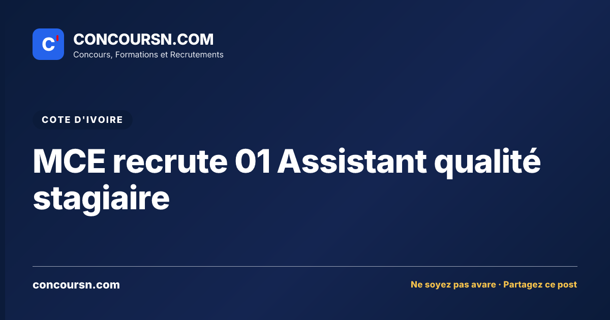 Illustration de l’article : MCE recrute 01 Assistant qualité stagiaire