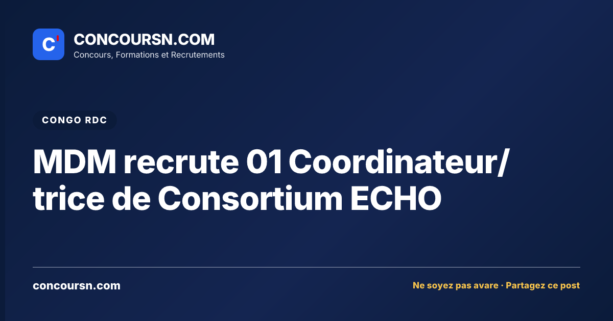 Illustration de l’article : MDM recrute 01 Coordinateur/trice de Consortium ECHO