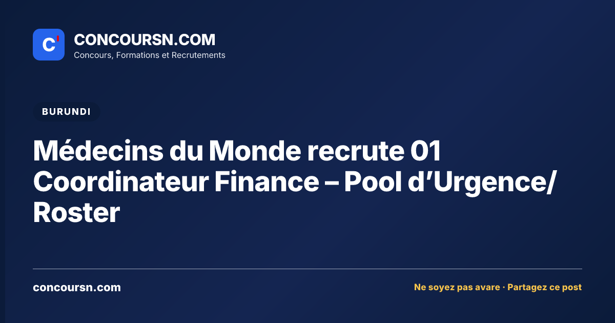 Illustration de l’article : Médecins du Monde recrute 01 Coordinateur Finance – Pool d’Urgence/Roster