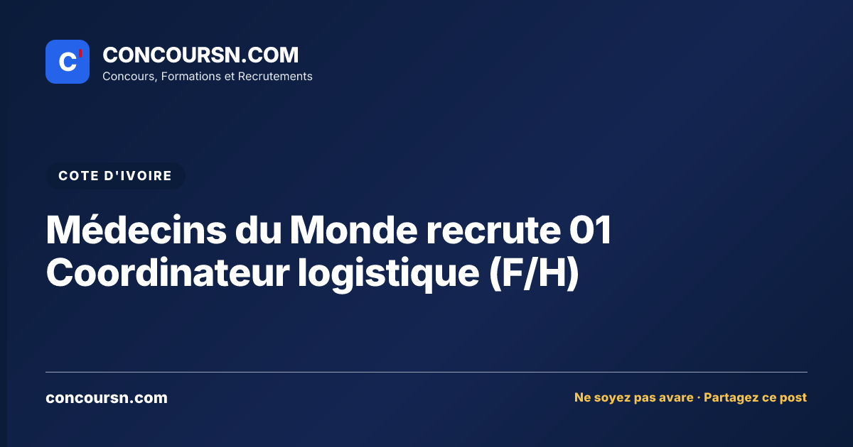 Illustration de l’article : Médecins du Monde recrute 01 Coordinateur logistique (F/H)