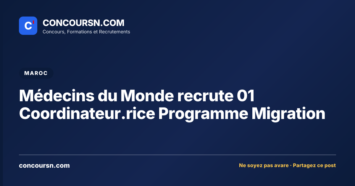 Illustration de l’article : Médecins du Monde recrute 01 Coordinateur.rice Programme Migration