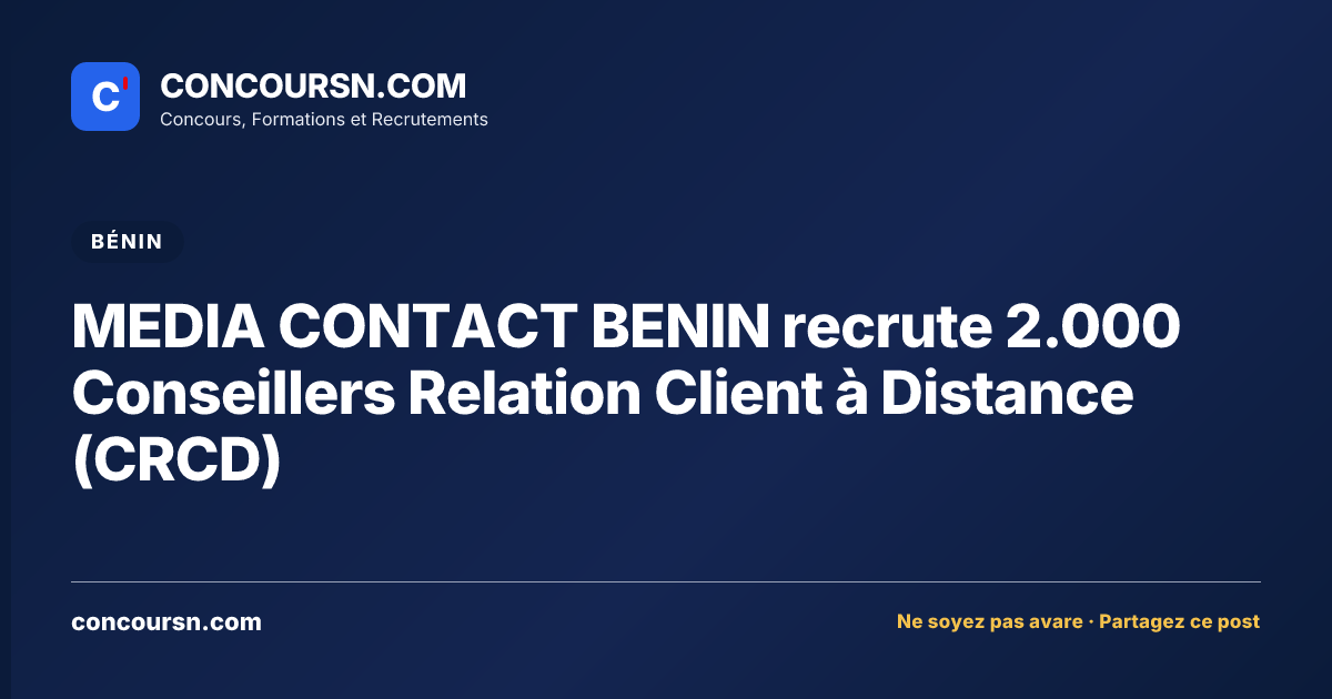 Illustration de l’article : MEDIA CONTACT BENIN recrute 2.000 Conseillers Relation Client à Distance (CRCD)