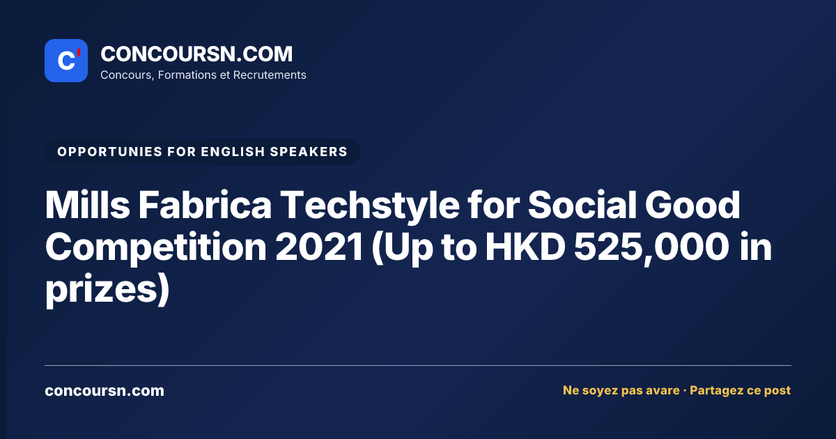 Illustration de l’article : Mills Fabrica Techstyle for Social Good Competition 2021 (Up to HKD 525,000 in prizes)