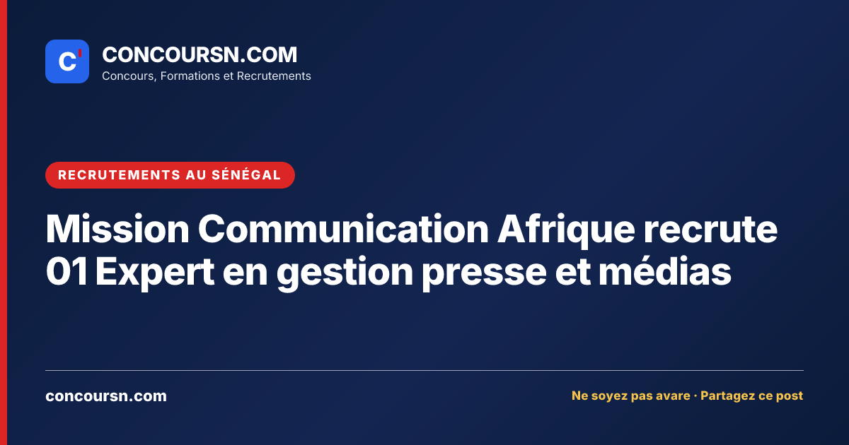 Illustration de l’article : Mission Communication Afrique recrute 01 Expert en gestion presse et médias