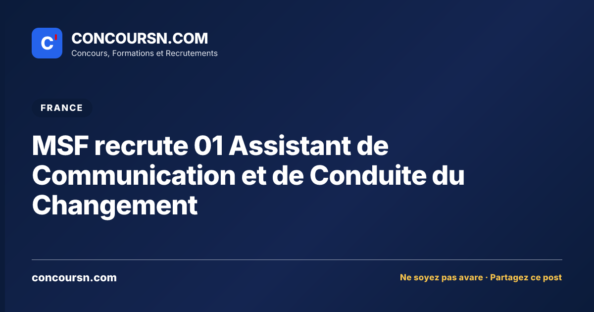 Illustration de l’article : MSF recrute 01 Assistant de Communication et de Conduite du Changement