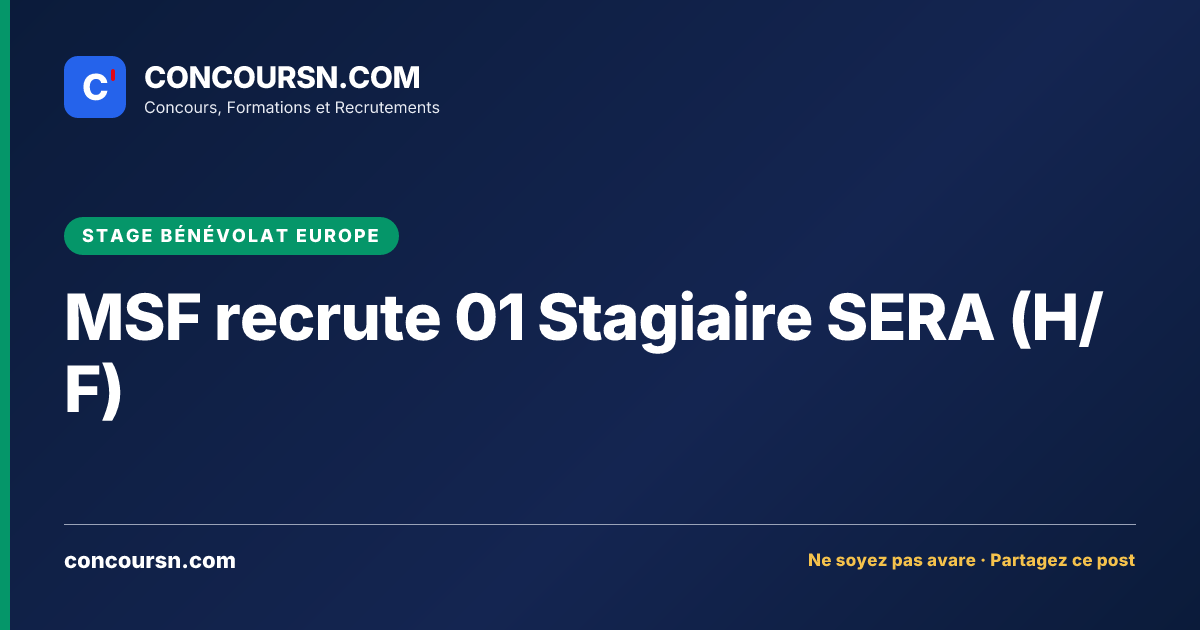 Illustration de l’article : MSF recrute 01 Stagiaire SERA (H/F)