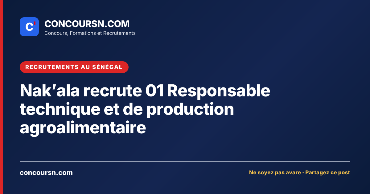 Illustration de l’article : Nak’ala recrute 01 Responsable technique et de production agroalimentaire