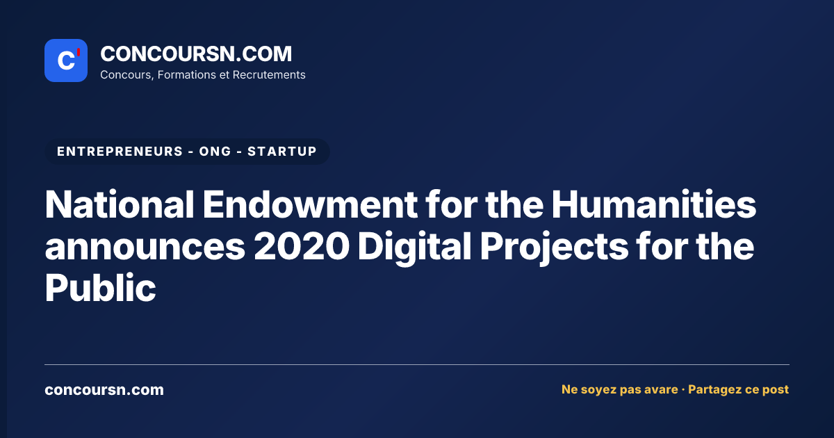 Illustration de l’article : National Endowment for the Humanities announces 2020 Digital Projects for the Public
