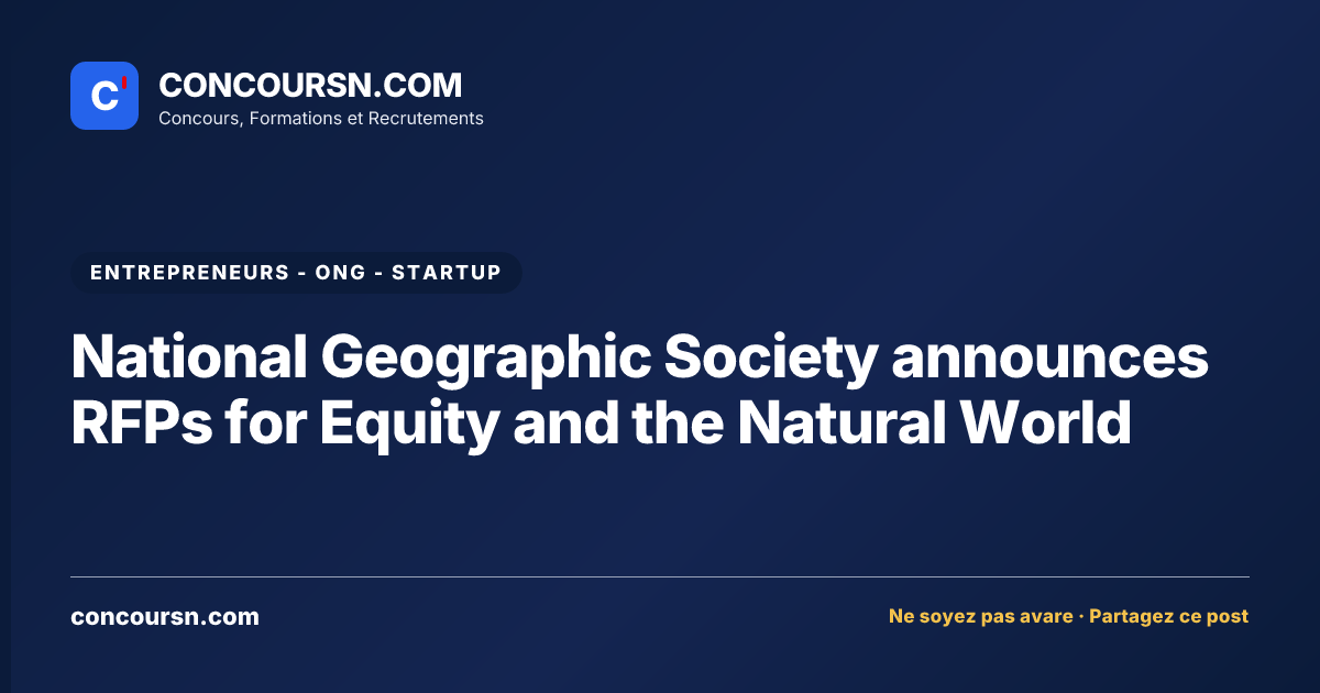 Illustration de l’article : National Geographic Society announces RFPs for Equity and the Natural World