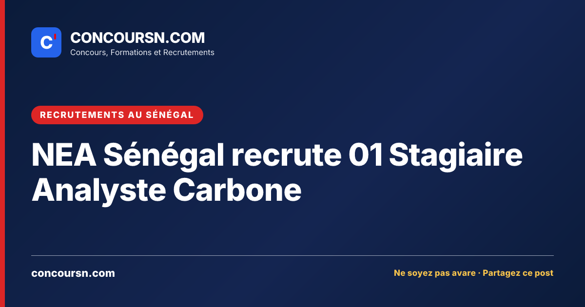 Illustration de l’article : NEA Sénégal recrute 01 Stagiaire Analyste Carbone