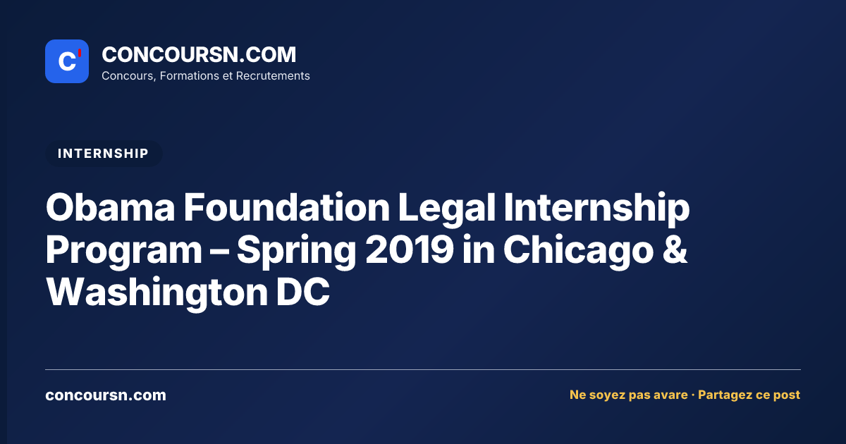Illustration de l’article : Obama Foundation Legal Internship Program – Spring 2019 in Chicago & Washington DC