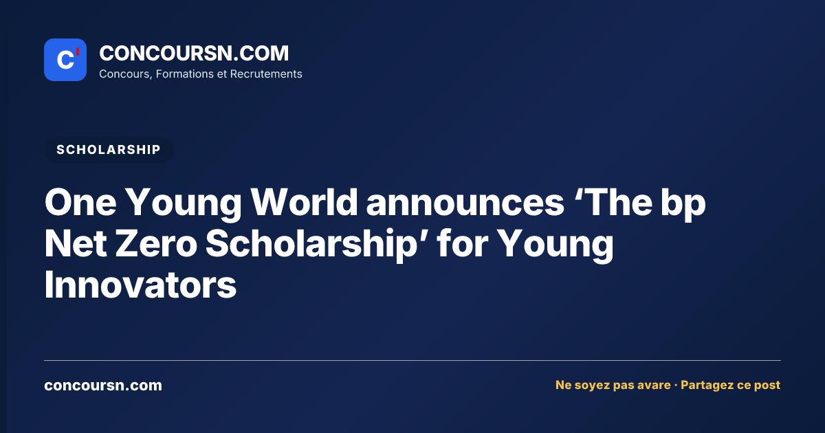 Illustration de l’article : One Young World announces ‘The bp Net Zero Scholarship’ for Young Innovators