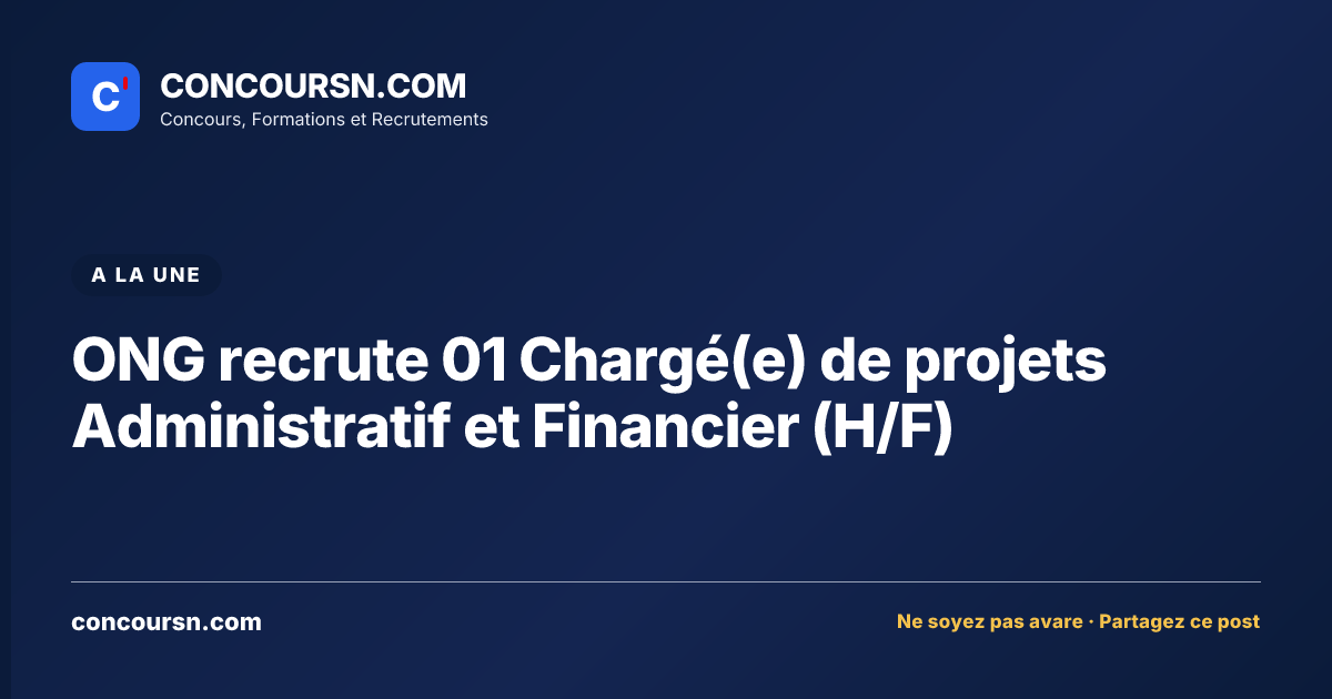 Illustration de l’article : ONG recrute 01 Chargé(e) de projets Administratif et Financier (H/F)