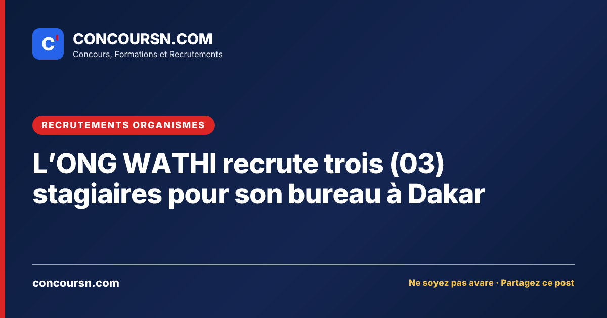 Illustration de l’article : L’ONG WATHI recrute trois (03) stagiaires pour son bureau à Dakar