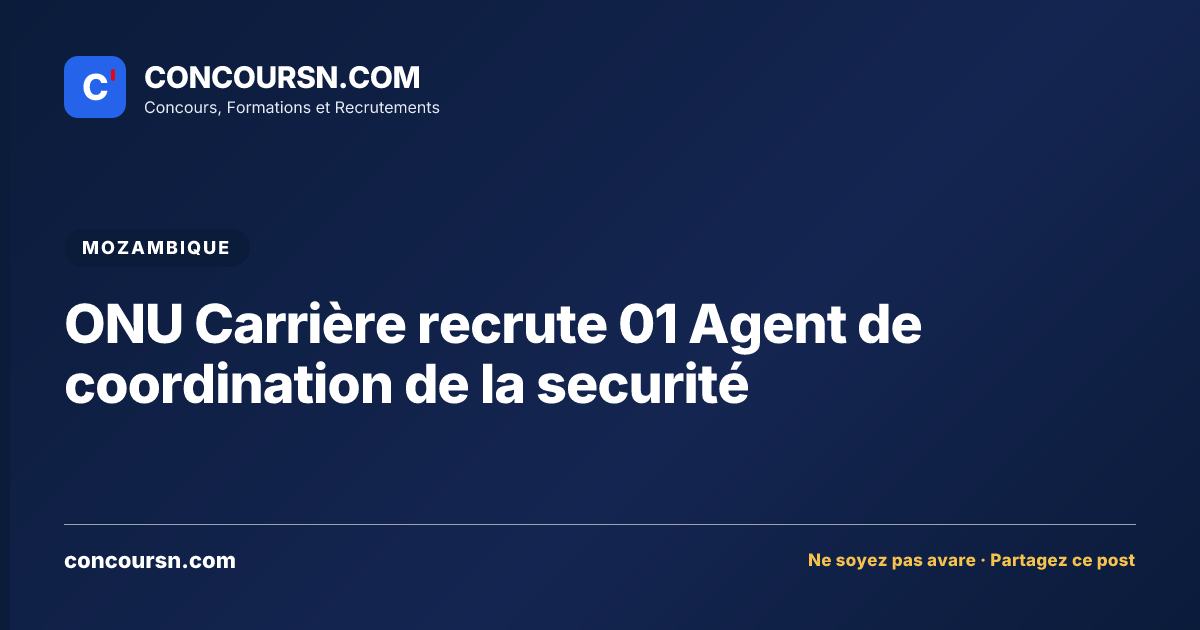 Illustration de l’article : ONU Carrière recrute 01 Agent de coordination de la securité