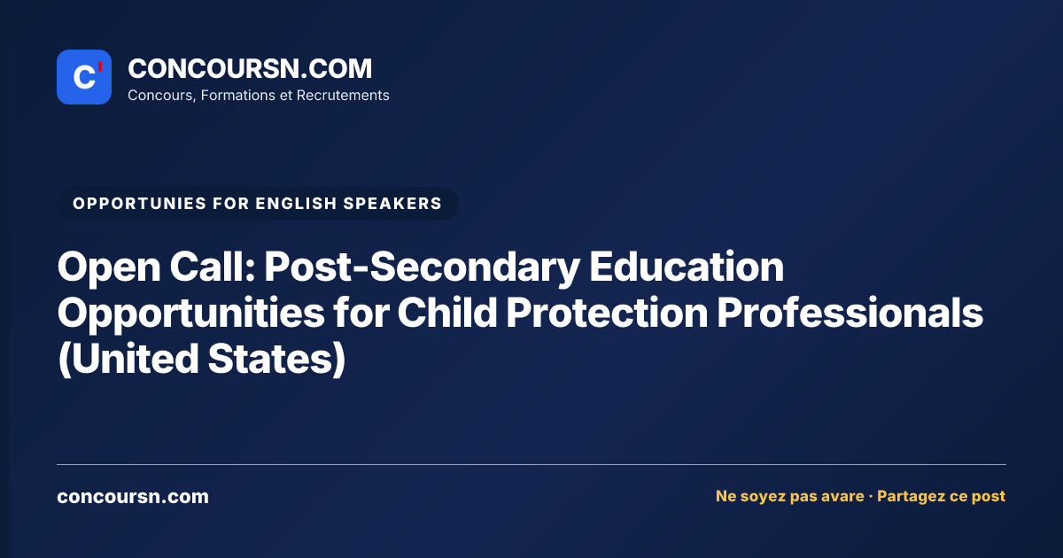 Illustration de l’article : Open Call: Post-Secondary Education Opportunities for Child Protection Professionals (United States)