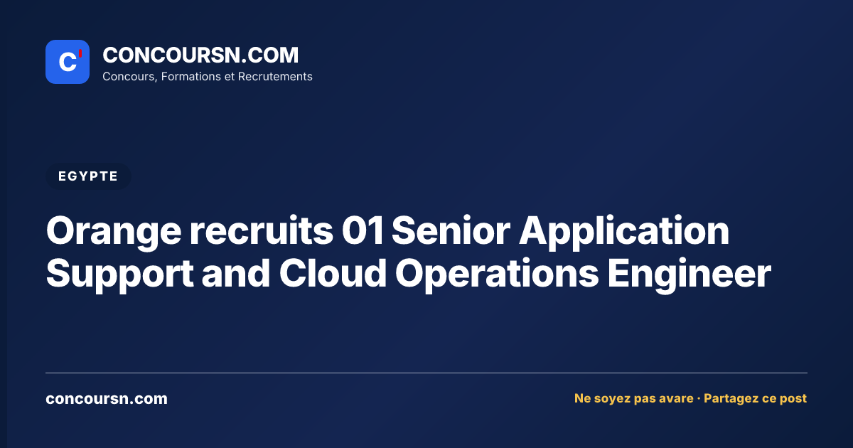 Orange recruits 01 Senior Application Support and Cloud Operations Engineer