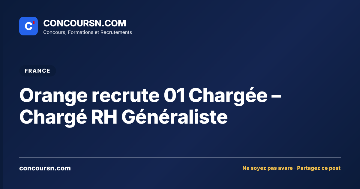 Illustration de l’article : Orange recrute 01 Chargée – Chargé RH Généraliste