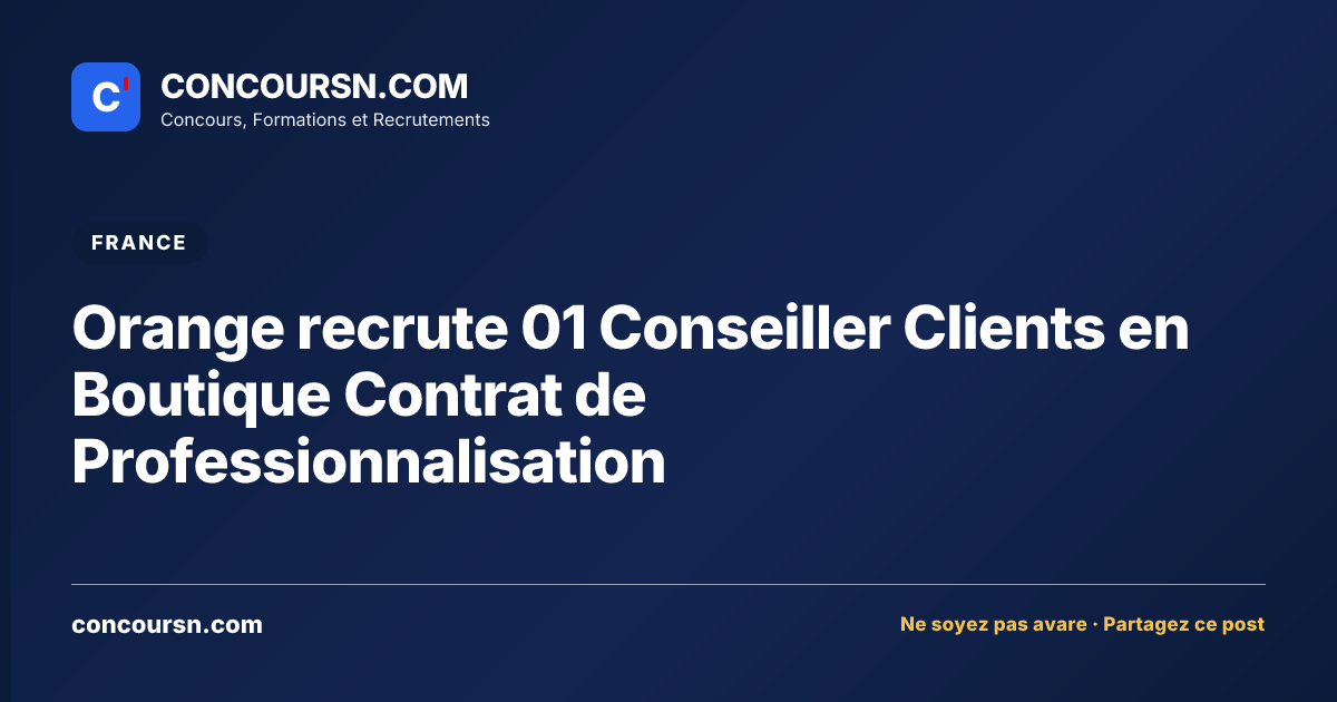 Illustration de l’article : Orange recrute 01 Conseiller Clients en Boutique Contrat de Professionnalisation