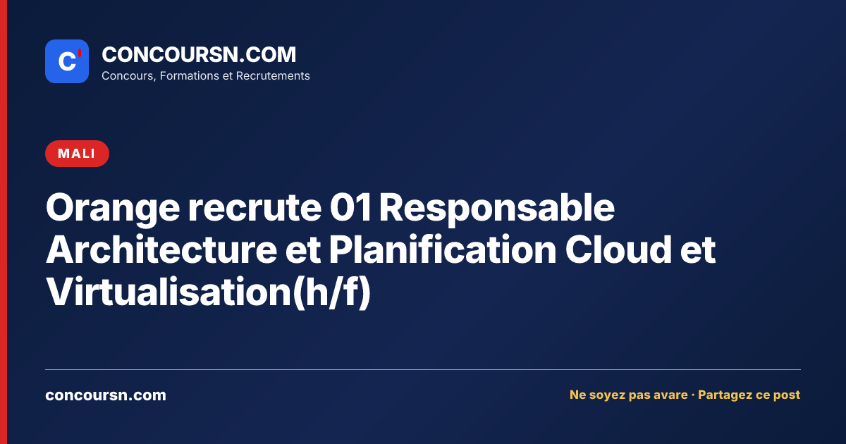 Illustration de l’article : Orange recrute 01 Responsable Architecture et Planification Cloud et Virtualisation(h/f)