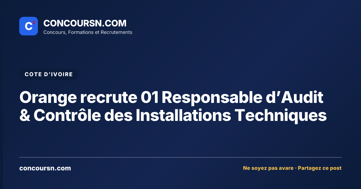 Illustration de l’article : Orange recrute 01 Responsable d’Audit & Contrôle des Installations Techniques