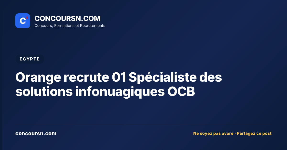 Illustration de l’article : Orange recrute 01 Spécialiste des solutions infonuagiques OCB