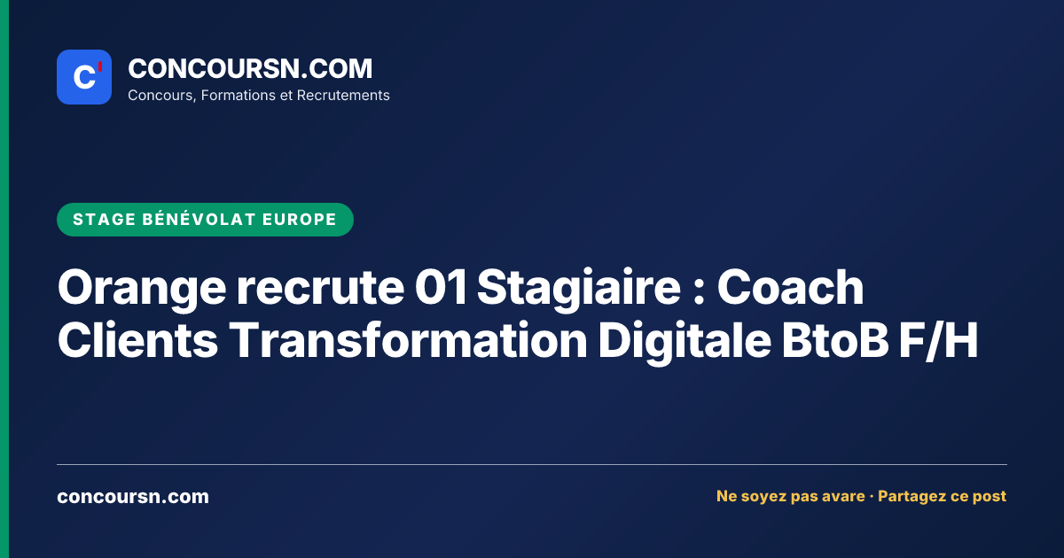 Illustration de l’article : Orange recrute 01 Stagiaire : Coach Clients Transformation Digitale BtoB F/H