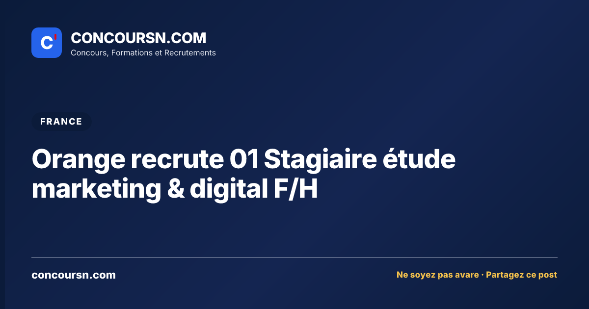 Illustration de l’article : Orange recrute 01 Stagiaire étude marketing & digital F/H