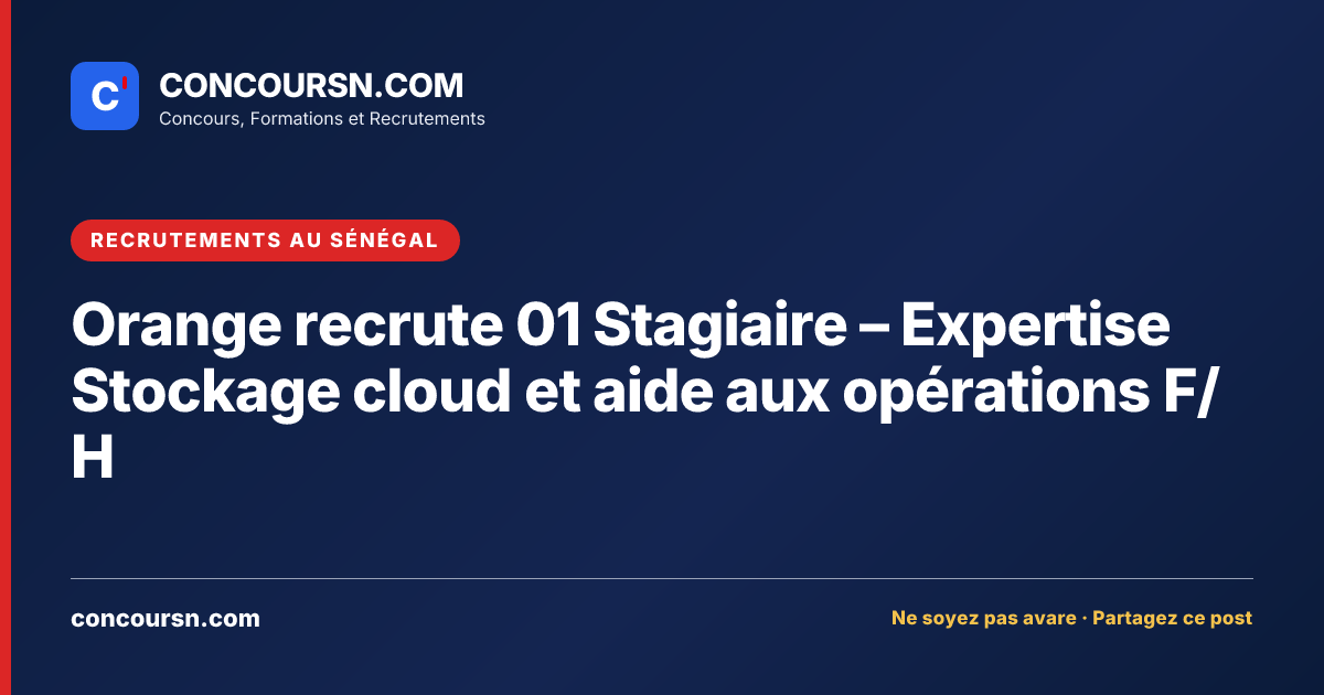 Illustration de l’article : Orange recrute 01 Stagiaire – Expertise Stockage cloud et aide aux opérations F/H