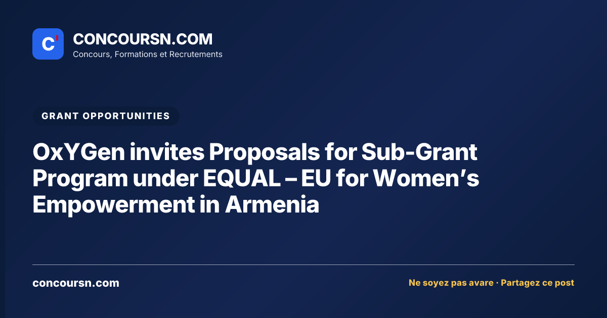 Illustration de l’article : OxYGen invites Proposals for Sub-Grant Program under EQUAL – EU for Women’s Empowerment in Armenia
