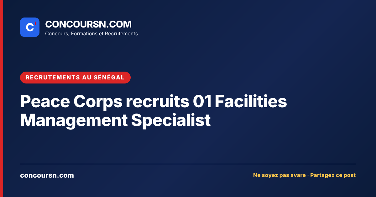 Illustration de l’article : Peace Corps recruits 01 Facilities Management Specialist