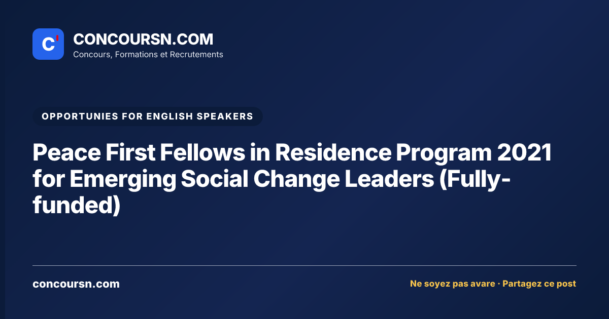 Illustration de l’article : Peace First Fellows in Residence Program 2021 for Emerging Social Change Leaders (Fully-funded)