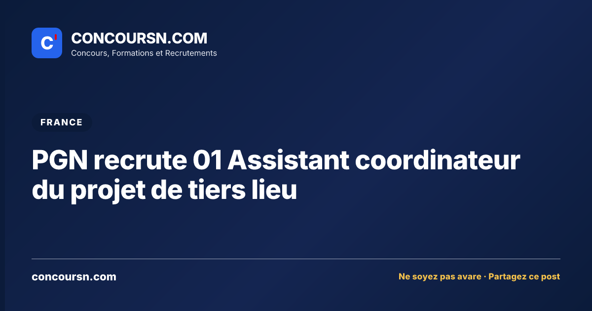 Illustration de l’article : PGN recrute 01 Assistant coordinateur du projet de tiers lieu