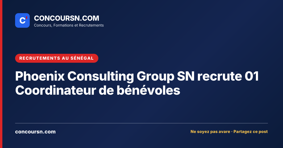 Illustration de l’article : Phoenix Consulting Group SN recrute 01 Coordinateur de bénévoles