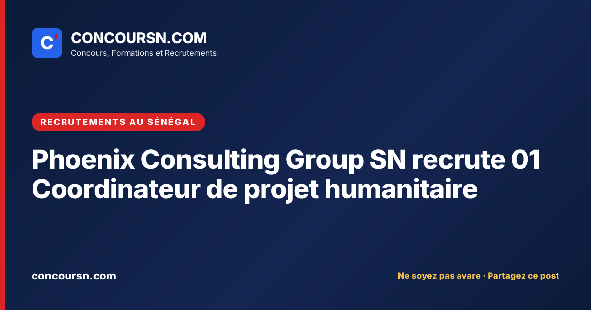 Illustration de l’article : Phoenix Consulting Group SN recrute 01 Coordinateur de projet humanitaire