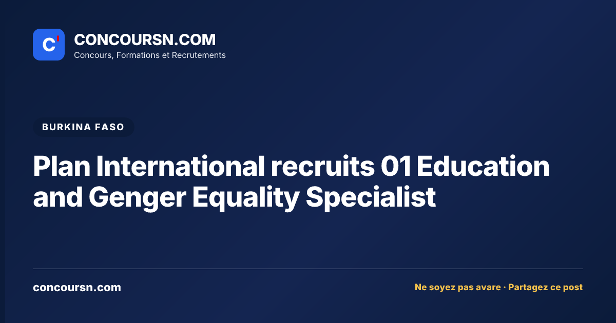 Illustration de l’article : Plan International recruits 01 Education and Genger Equality Specialist