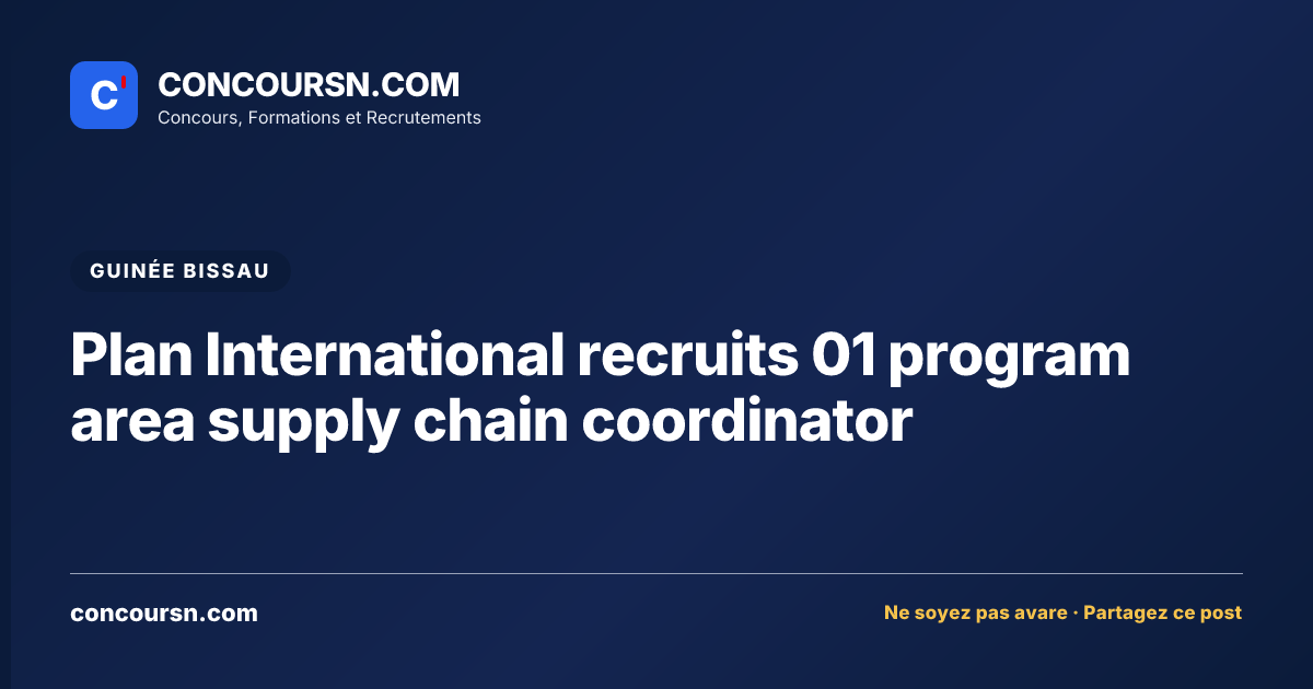 Illustration de l’article : Plan International recruits 01 program area supply chain coordinator