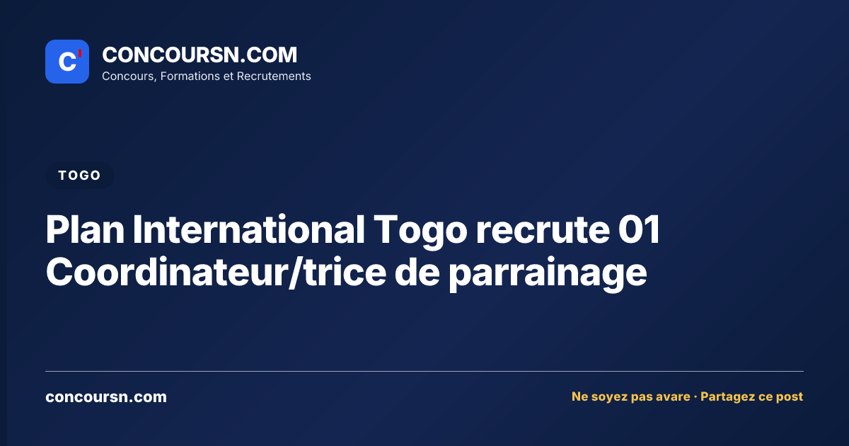 Illustration de l’article : Plan International Togo recrute 01 Coordinateur/trice de parrainage
