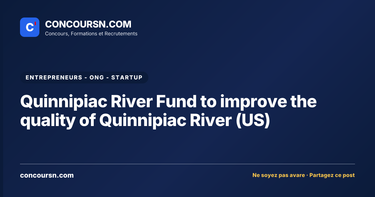 Illustration de l’article : Quinnipiac River Fund to improve the quality of Quinnipiac River (US)