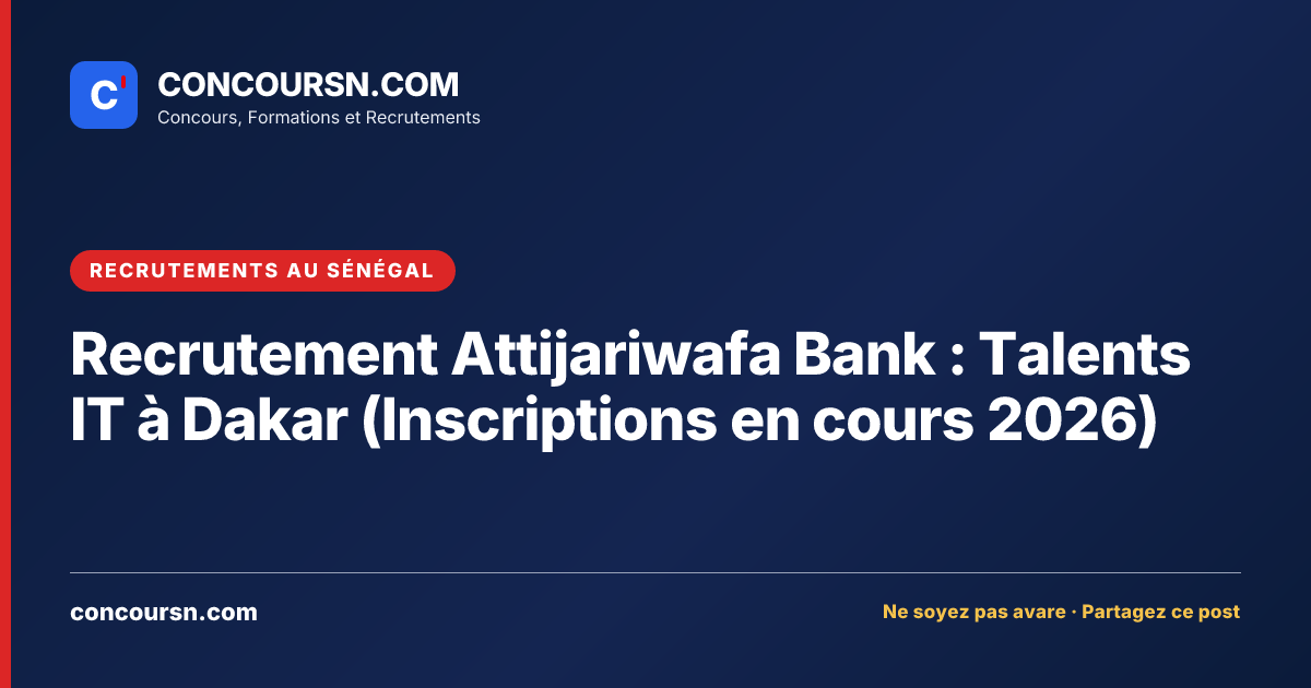 Illustration de l’article : Recrutement Attijariwafa Bank : Talents IT à Dakar (Inscriptions en cours 2026)