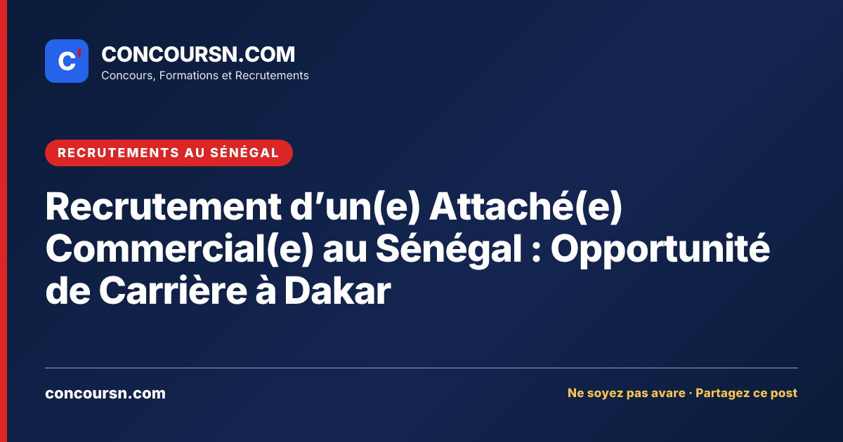 Illustration de l’article : Recrutement d’un(e) Attaché(e) Commercial(e) au Sénégal : Opportunité de Carrière à Dakar