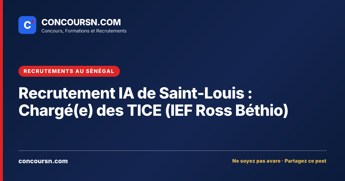 Illustration de l’article : Recrutement IA de Saint-Louis : Chargé(e) des TICE (IEF Ross Béthio)