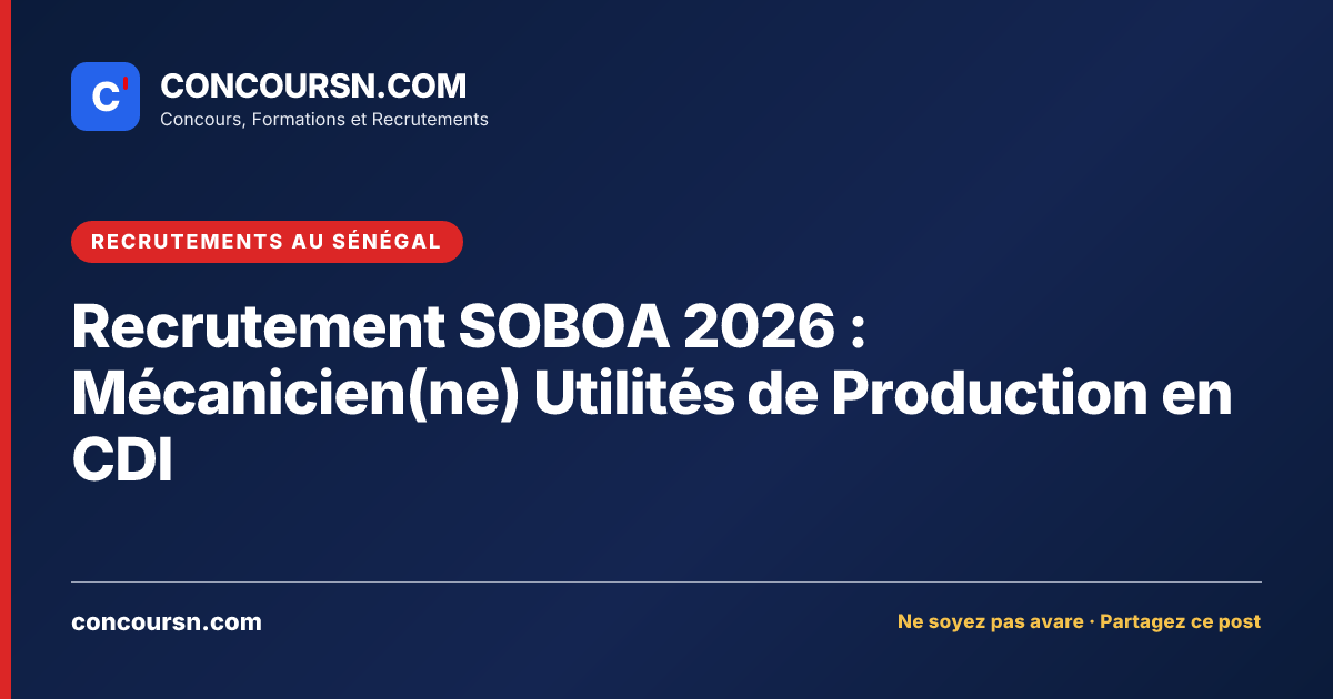 Illustration de l’article : Recrutement SOBOA 2026 : Mécanicien(ne) Utilités de Production en CDI