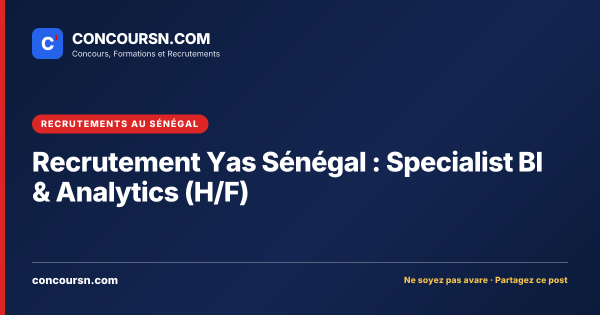 Illustration de l’article : Recrutement Yas Sénégal : Specialist BI & Analytics (H/F)
