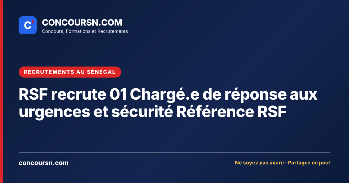 Illustration de l’article : RSF recrute 01 Chargé.e de réponse aux urgences et sécurité Référence RSF