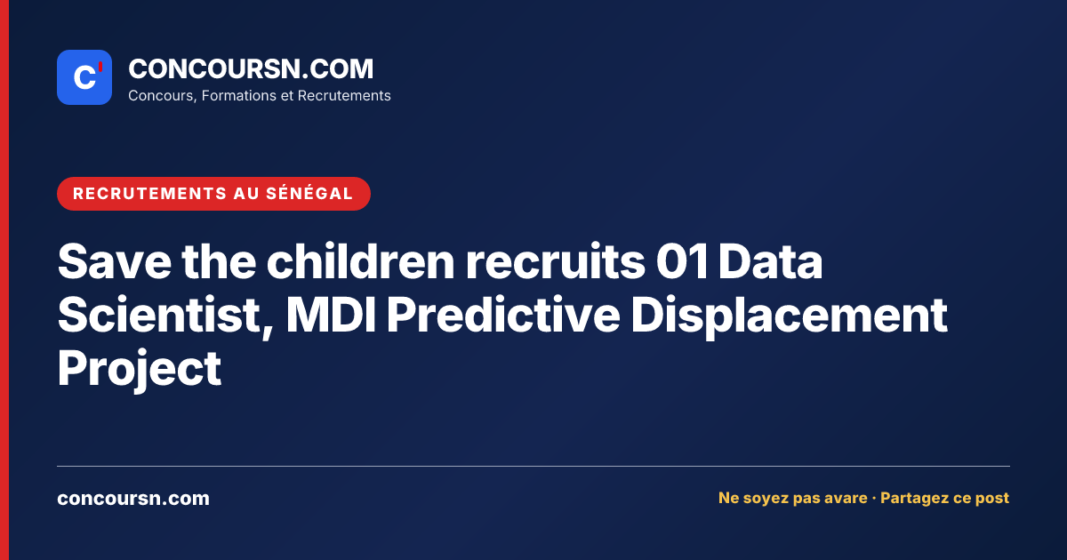 Illustration de l’article : Save the children recruits 01 Data Scientist, MDI Predictive Displacement Project