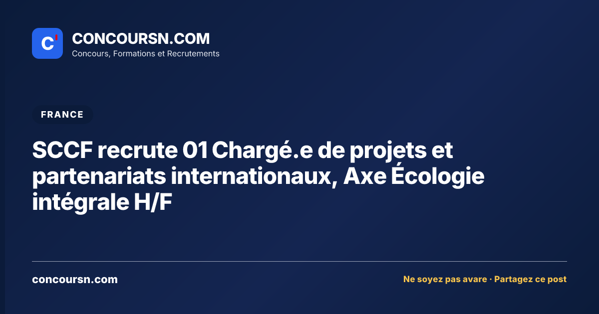 Illustration de l’article : SCCF recrute 01 Chargé.e de projets et partenariats internationaux, Axe Écologie intégrale H/F